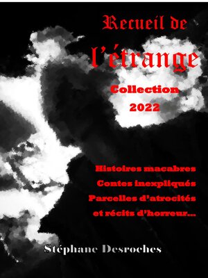 cover image of Recueil de l'étrange 2022, l'intégral